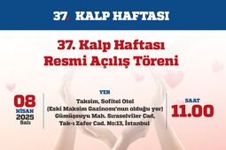 37. Kalp Haftası Resmi Açılış Töreni
