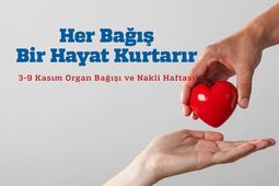 Her Bağış Bir Hayat Kurtarır