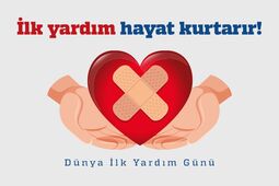 İlk Yardım Hayat Kurtarır
