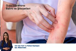 Gıda İntoleransı Belirti ve Şikayetleri