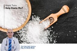 Kaya Tuzu Kalp Dostu Mu?