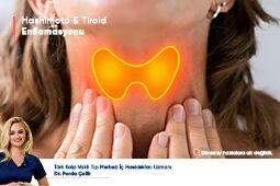 Hashimoto & Tiroid Enflamasyonu