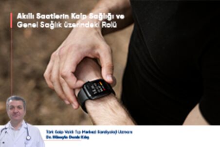 Akıllı Saatlerin Kalp Sağlığı ve Genel Sağlık Üzerindeki Rolü Akıllı Saatlerin Kalp Sağlığı ve Genel Sağlık Üzerindeki Rolü