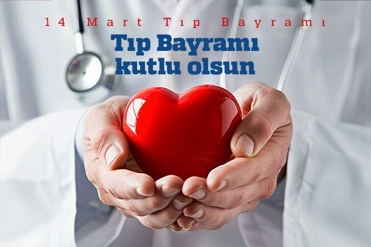 Tıp Bayramımız Kutlu Olsun
